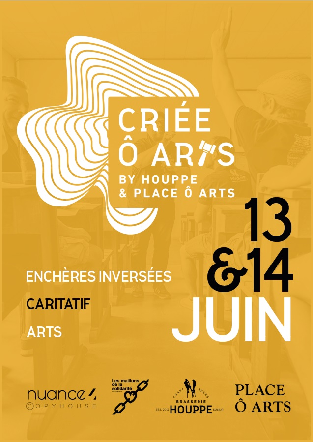 criée ô arts by houppe brasserie de l'échasse place ô arts bière namur échasseurs namurois enchères arts caritatifs 